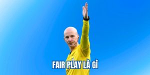 fair play là gì