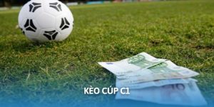 kèo cup c1